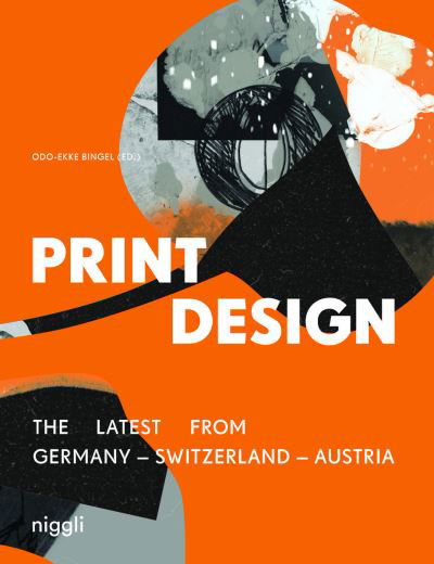 Cover for Print Design (Bilingual edition): The Latest from Germany - Switzerland - Austria (Inbunden Bok) (2023)