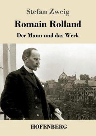 Cover for Zweig · Romain Rolland (Bok) (2017)