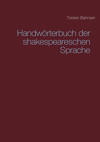 Cover for Bahnsen · Handwörterbuch der shakespeares (Book) (2020)