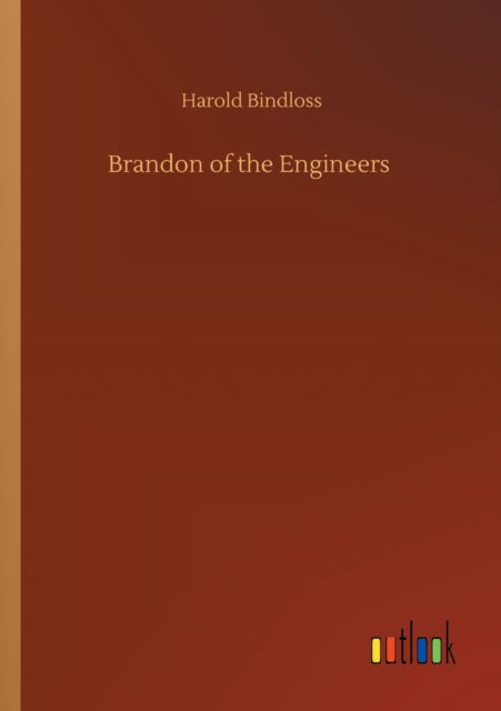 Cover for Harold Bindloss · Brandon of the Engineers (Paperback Book) (2020)