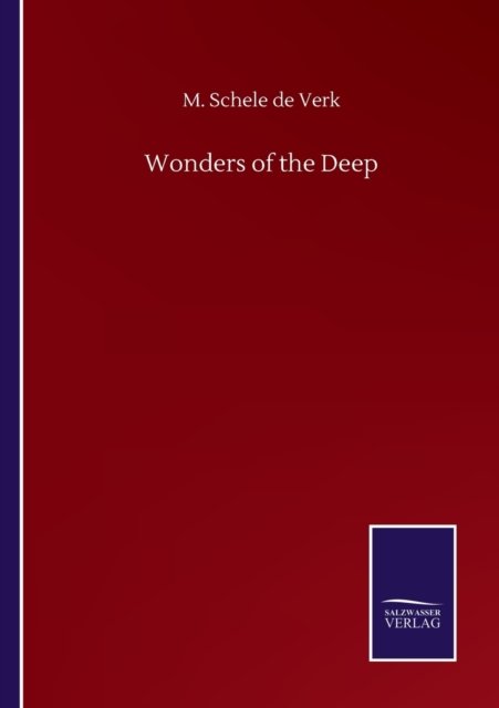 Cover for M Schele de Verk · Wonders of the Deep (Paperback Bog) (2020)