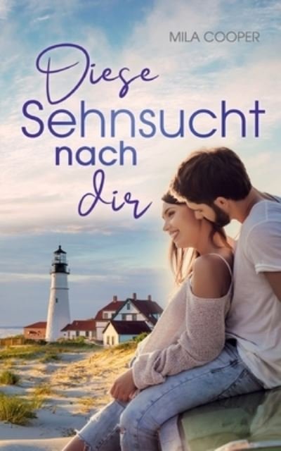 Cover for Cooper · Diese Sehnsucht nach dir (N/A) (2021)