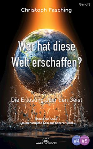 Cover for Christoph Fasching · Wer hat diese Welt erschaffen? (Book) (2023)