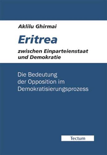 Cover for Aklilu Ghirmai · Eritrea zwischen Einparteienstaat und Demokratie (Taschenbuch) [German edition] (2011)