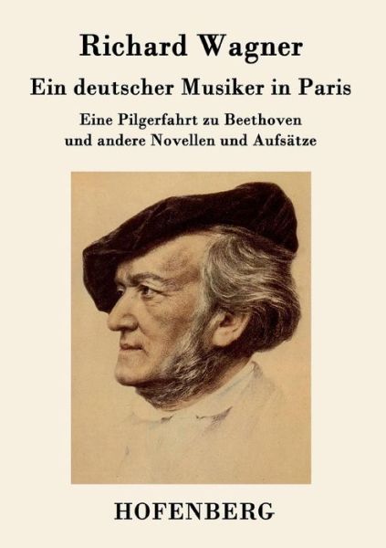 Cover for Richard Wagner · Ein Deutscher Musiker in Paris (Taschenbuch) (2015)