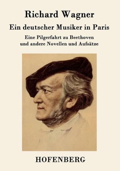 Cover for Richard Wagner · Ein Deutscher Musiker in Paris (Paperback Bog) (2015)