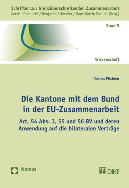 Cover for Pfisterer · Die Kantone mit dem Bund in d (Buch) (2014)