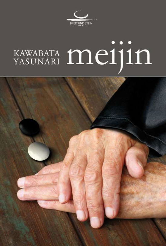 Cover for Yasunari Kawabata · Meijin (Gebundenes Buch) (2015)