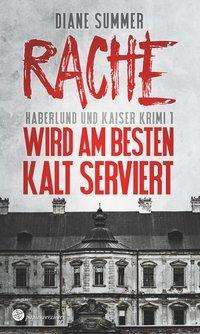 Cover for Summer · Rache wird am besten kalt servie (Book)