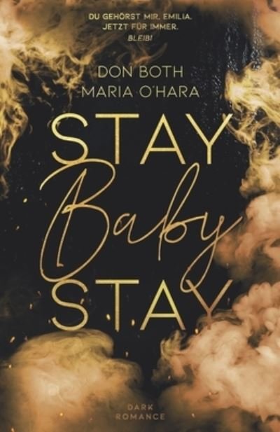 Cover for Maria O'Hara · Stay Baby Stay (Pocketbok) (2019)