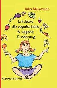 Cover for Meumann · Entdecke die vegetarische &amp; veg (Bok)