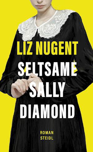 Cover for Liz Nugent · Seltsame Sally Diamond (Book) (2024)