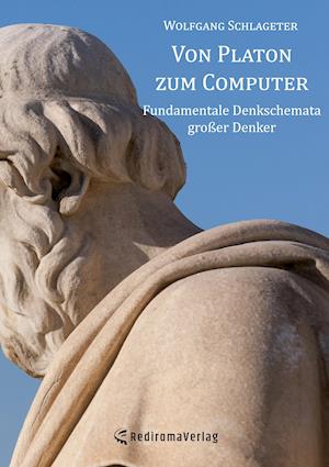 Cover for Wolfgang Schlageter · Von Platon zum Computer (Paperback Book) (2021)