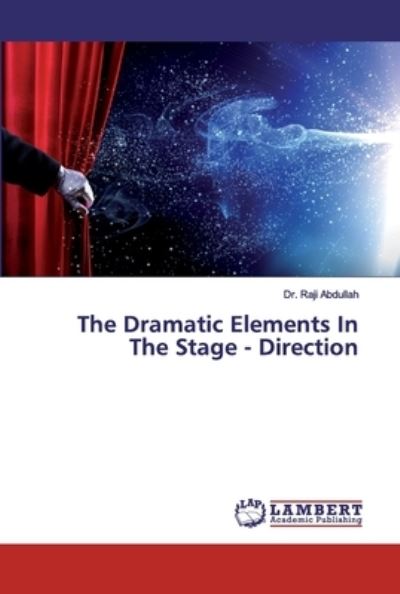 The Dramatic Elements In The S - Abdullah - Livros - - 9786202556224 - 18 de maio de 2020