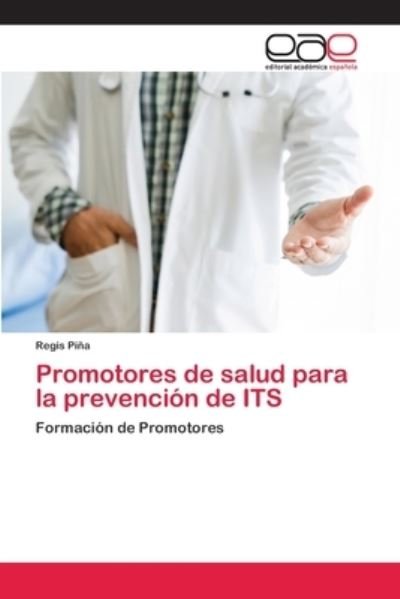 Cover for Piña · Promotores de salud para la preven (Bok) (2020)