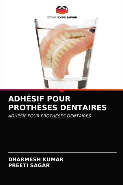 Cover for Kumar · Adhésif Pour Prothèses Dentaires (N/A) (2021)