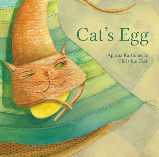 Cover for Aparna Karthikeyan · Cat's Egg (Hardcover Book) (2022)