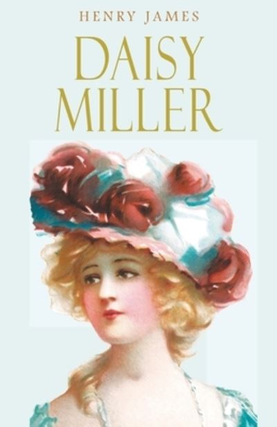 Cover for Henry James · Daisy Miller (Paperback Bog) (2021)