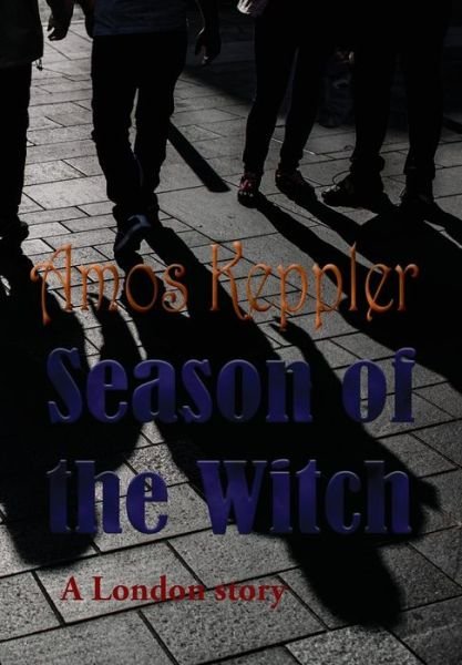 Cover for Amos Keppler · Season of the Witch (Hardcover bog) (2017)