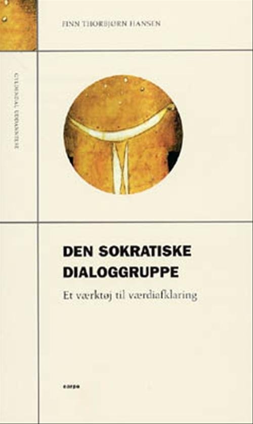 Cover for Finn Thorbjørn Hansen · Carpe: Den sokratiske dialoggruppe (Sewn Spine Book) [1.º edición] (2000)