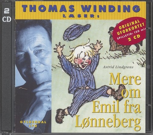 Cover for Astrid Lindgren · Emil fra Lønneberg - Klassikerne: Mere om Emil fra Lønneberg (CD) [1. utgave] (2005)