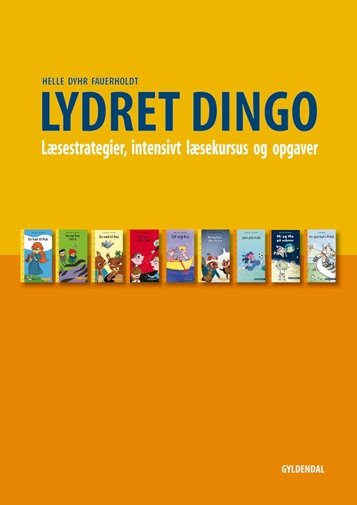 Cover for Helle Dyhr Fauerholdt · Dingo. Lydret: Lydret Dingo - Læsestrategier, intensivt læsekursus og opgaver (Bok) [1. utgave] (2013)