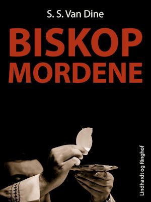 Biskopmordene - S. S. van Dine - Books - Saga - 9788726009224 - August 16, 2018