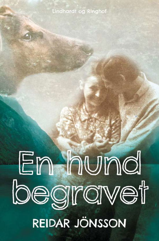 Cover for Reidar Jönsson · Hundetrilogien: En hund begravet (Sewn Spine Book) [1st edition] (2021)