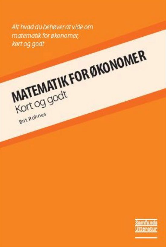 Cover for Brit Rohnes · Matematik for økonomer (Sewn Spine Book) [1. Painos] (2011)