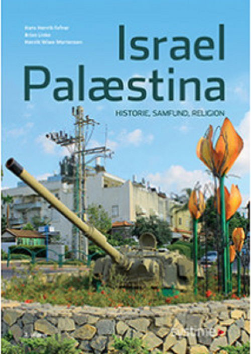 Cover for Hans Henrik Fafner, Brian Linke, Henrik Wiwe Mortensen · Israel-Palæstina (Sewn Spine Book) [2nd edition] (2017)