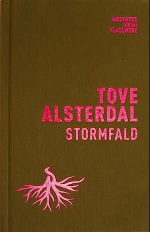 Cover for Tove Alsterdal · Ådalenserien: Stormfald (Hardcover bog) [4. udgave] (2022)