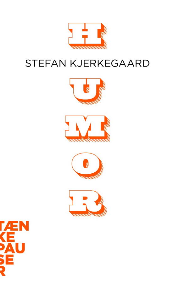 Cover for Stefan Kjerkegaard · Tænkepauser 52: Humor (Poketbok) [1:a utgåva] (2017)