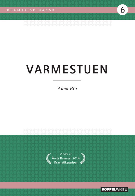 Cover for Anna Bro · Dramatisk Dansk 6: Varmestuen (Paperback Book) [1.º edición] (2020)