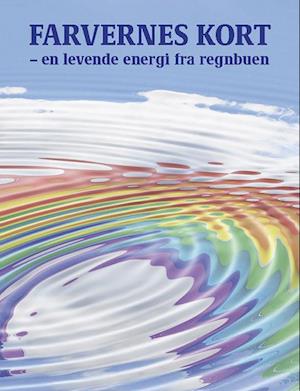 Cover for Gabriella Nagy · Farvernes kort - en levende energi fra regnbuen (ACCESSORY) [1.150 edition] (2022)