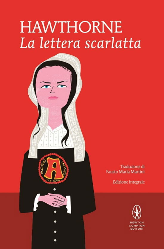 Cover for Nathaniel Hawthorne · La Lettera Scarlatta. Ediz. Integrale (Book)