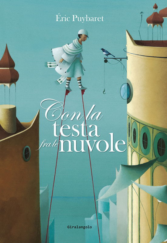 Cover for Eric Puybaret · Con La Testa Fra Le Nuvole. Ediz. Illustrata (Book)