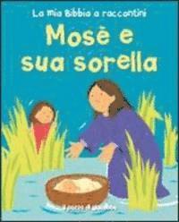 Cover for Lois Rock · Mose E Sua Sorella (Book)