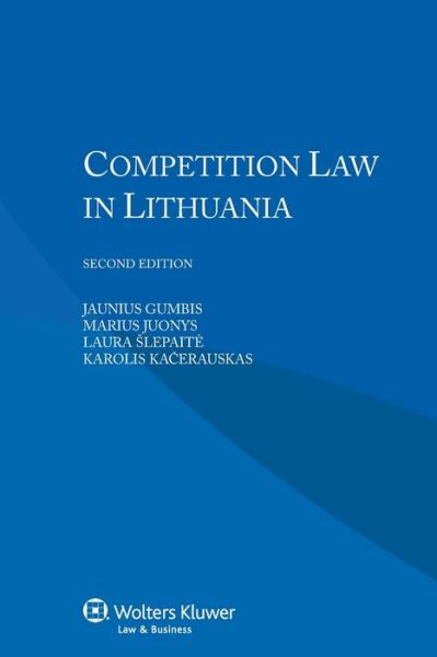 Cover for Jaunius Gumbis · Competition Law in Lithuania (Paperback Book) [2 New edition] (2014)