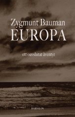Cover for Zygmunt Bauman · Europa : ett oavslutat äventyr (Book) (2005)