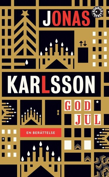 Cover for Jonas Karlsson · God jul : en berättelse (Pocketbok) (2014)
