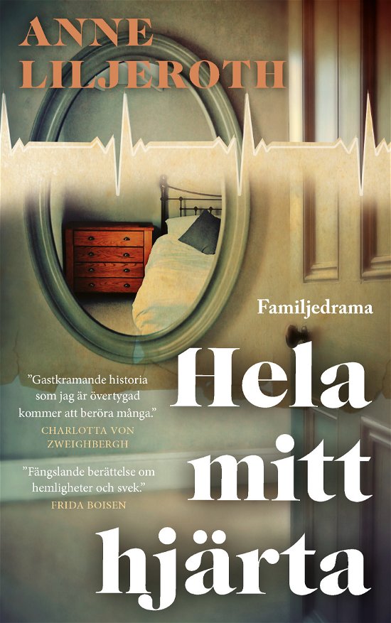 Cover for Anne Liljeroth · Hela mitt hjärta (Pocketbok) (2023)