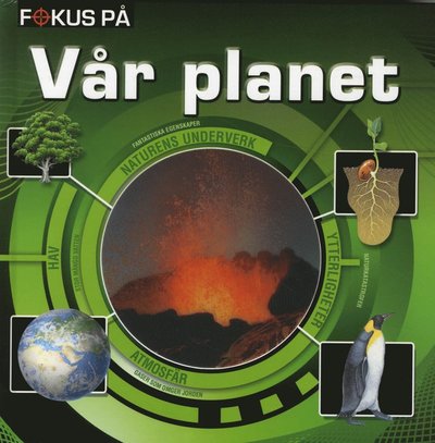 Cover for Malin Barthelson · Fokus på: Fokus på vår planet (Bound Book) (2012)