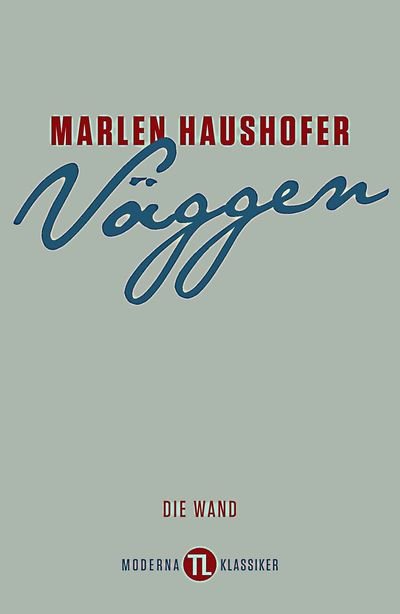 Cover for Marlen Haushofer · Väggen (Innbunden bok) (2014)