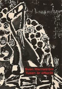 Cover for Sven Wernström · Tusen år efteråt : roman (Book) (2012)