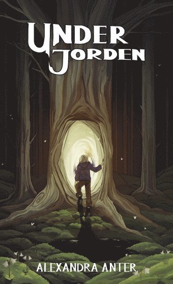 Cover for Alexandra Anter · Under jorden (Paperback Book) (2021)