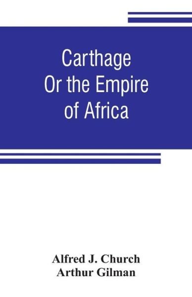 Cover for Alfred J Church · Carthage (Paperback Book) (2019)