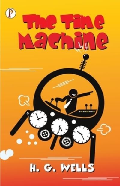 Cover for H G Wells · The Time Machine (Taschenbuch) (2020)