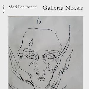 Cover for Mari Laaksonen · Galleria Noesis (Paperback Book) (2013)