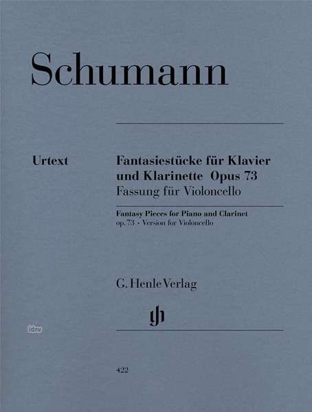 Fantasiestüc.Kl. / Vc.op73.HN422 - Schumann - Bücher - SCHOTT & CO - 9790201804224 - 6. April 2018