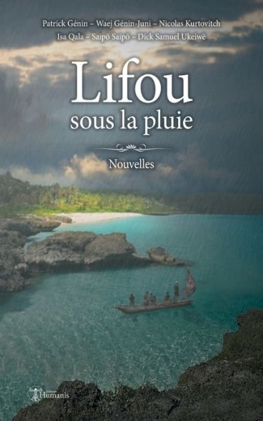 Cover for Patrick Genin · Lifou sous la pluie (Paperback Book) (2019)